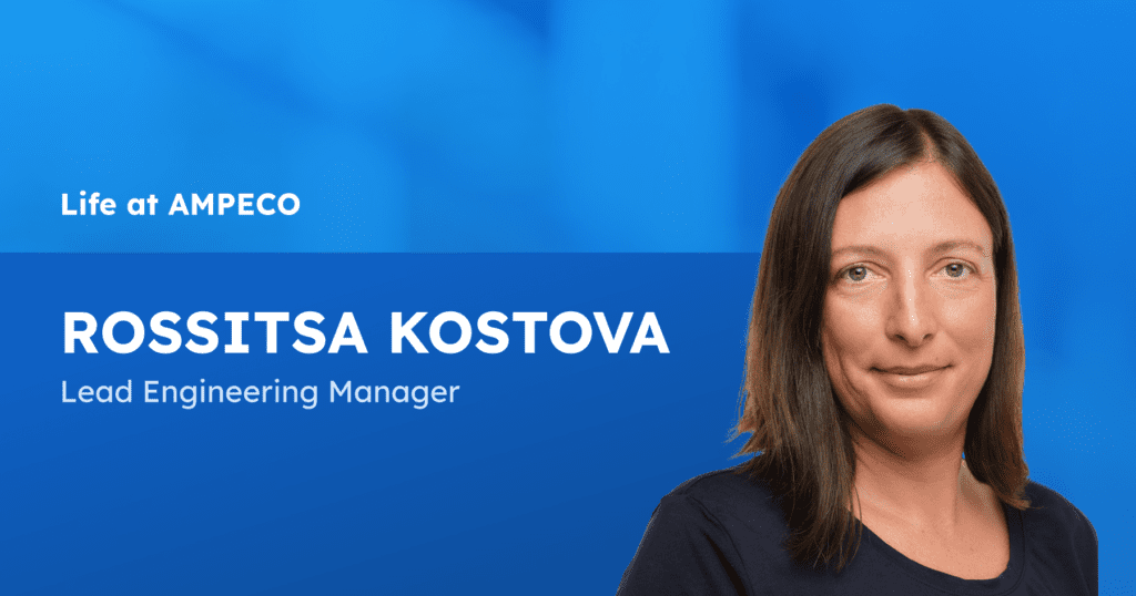 Meet Rossitsa Kostova - Can we crack the code of the secret ingredients behind the AMPECO platform's backend? We know who can - the masters who excel in meeting every deadline with excellence: our engineering team, starting with the Lead Engineering Manager, Rossitsa Kostova, or Rosi as we call her. 