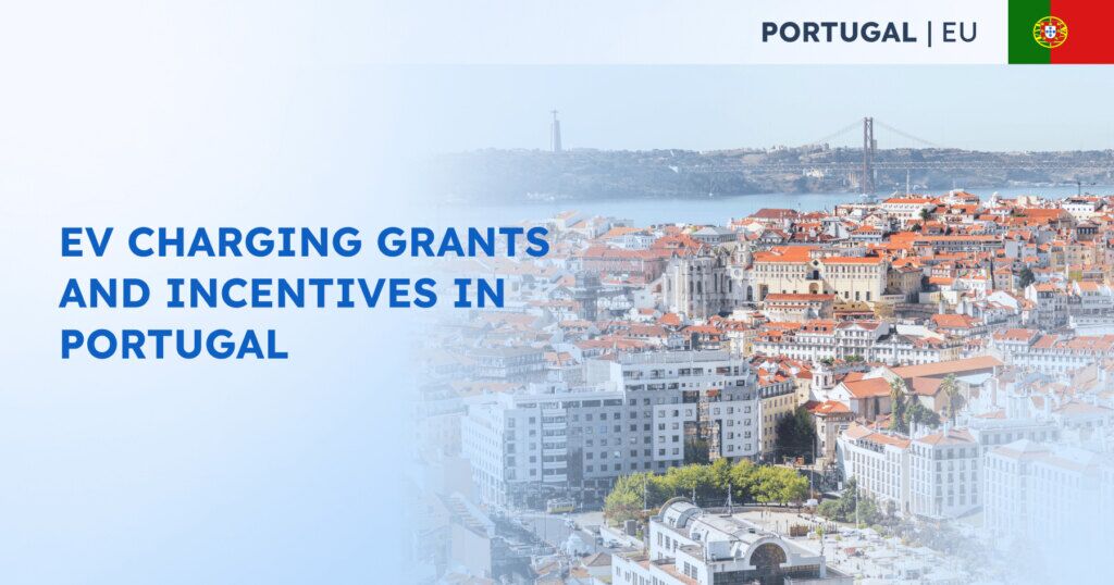 EV Charging Grants and Incentives in Portugal