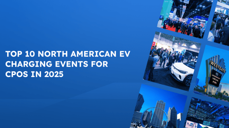 Top 10 Must-Attend North American EV Charging Events for CPOs in 2025 - 2025 promises to be a landmark year for North American EV charging events, offering CPOs unprecedented opportunities to explore market developments and forge strategic partnerships.