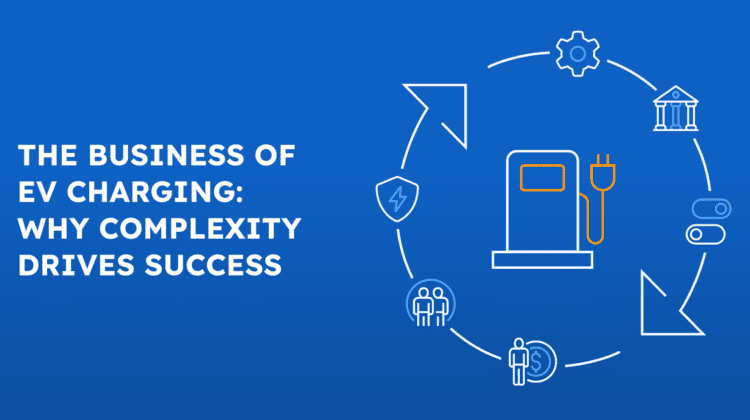 blog ampeco business ev charging why complexity drives success