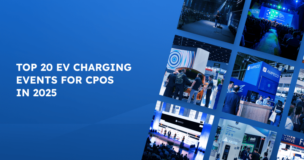 Die 20 wichtigsten Veranstaltungen zum Laden von Elektrofahrzeugen für CPOs im Jahr 2025 - Angesichts der rasanten Entwicklung der Elektrofahrzeugbranche war es für Betreiber von Ladepunkten (CPOs) noch nie so wichtig, über die neuesten Entwicklungen, Technologien und Vernetzungsmöglichkeiten auf dem Laufenden zu bleiben. Bei AMPECO beobachten wir nicht nur die Veranstaltungen der Branche - wir gestalten die Zukunft der eMobilität aktiv mit, indem wir den Betreibern von Ladepunkten auf der ganzen Welt modernste Ladelösungen zur Verfügung stellen.