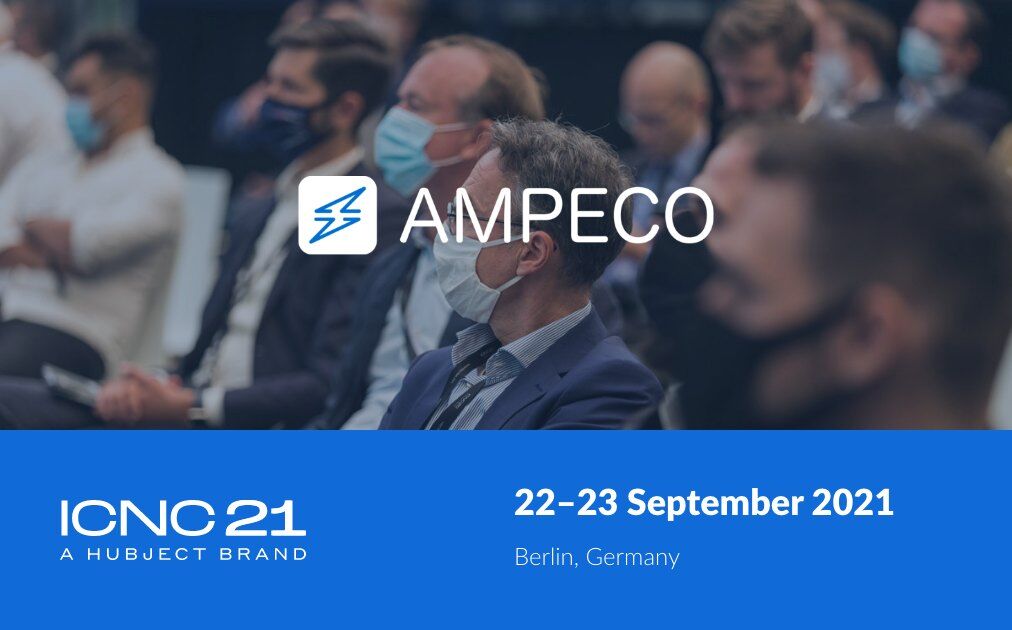 Ampeco at ICNC21 Berlin, Germany Ampeco at ICNC21 Berlin, Germany